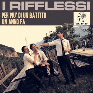 Per Più Di Un Battito / Un Anno Fa (Single Version)