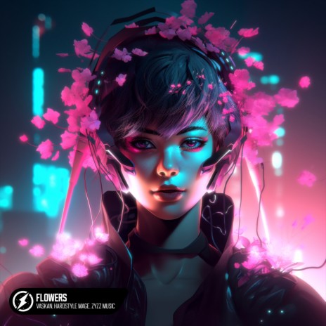Flowers (Hardstyle) ft. HARDSTYLE MAGE & ZYZZ MUSIC | Boomplay Music