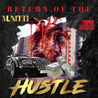 Return of the Hustle