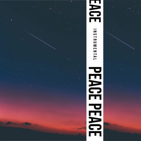 Peace Peace | Boomplay Music