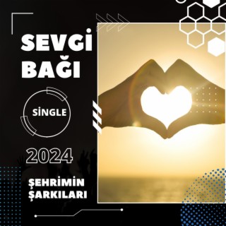 Sevgi Bağı