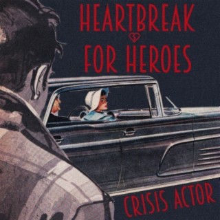 Heartbreak For Heroes