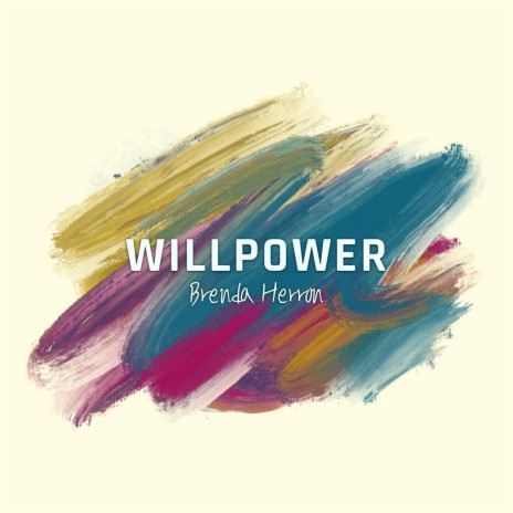 Willpower | Boomplay Music