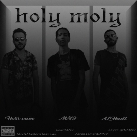 Holy Moly | Boomplay Music