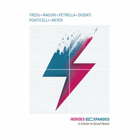 Heroes (Long Version) ft. Petra Magoni, Gianluca Petrella, Francesco Diodati, Francesco Ponticelli & Christian Meyer | Boomplay Music