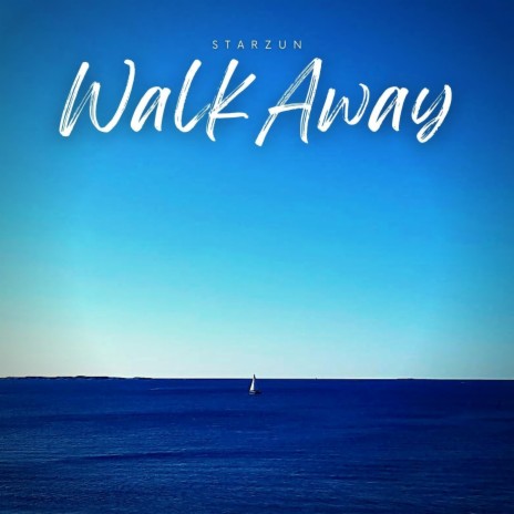 Walk Away | Boomplay Music