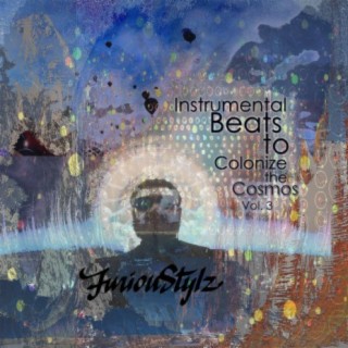 Instrumental Beats To Colonize The Cosmos, Vol. 3