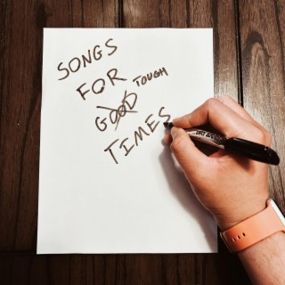 songs for tough times