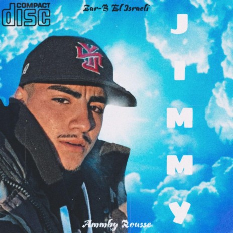 JIMMY ft. Ammby Rousse | Boomplay Music
