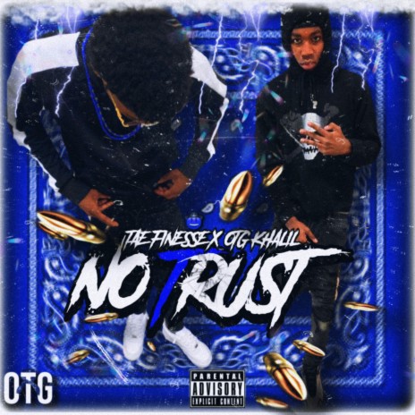 NO TRUST | Boomplay Music