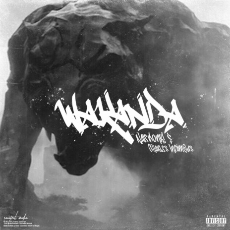 Wakanda. (feat. Charles Infamous) | Boomplay Music