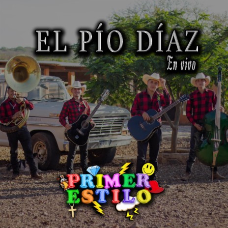 El Pío Díaz | Boomplay Music