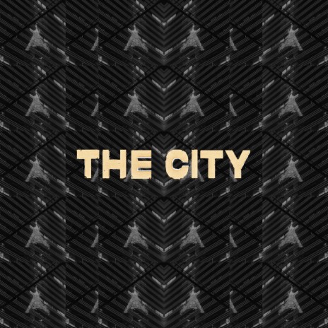 The City | Boomplay Music