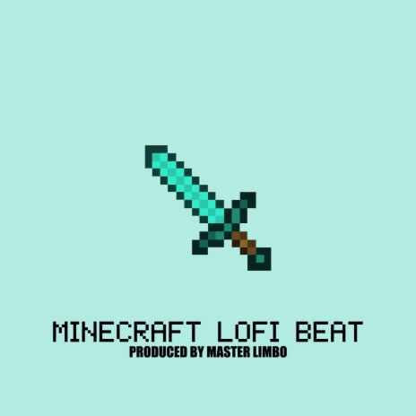Minecraft Lofi Beat