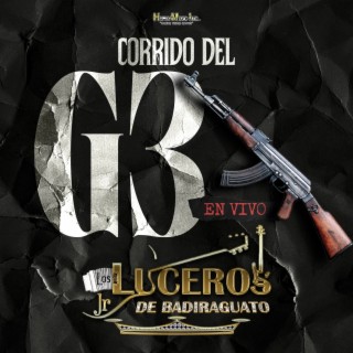 Corrido del G3 En Vivo