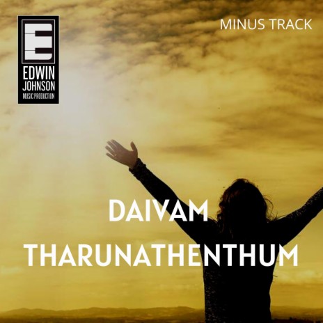 Daivam Tharunathenthum (MINUS TRACK) ft. Jemson Kuriakose Violin Jacob | Boomplay Music