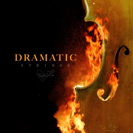 Dramatic Strings | Boomplay Music