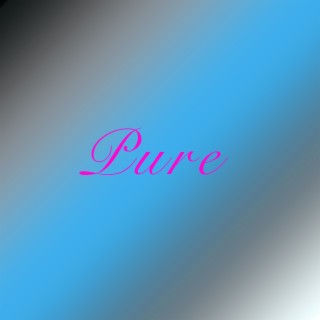 Pure (Renewal)