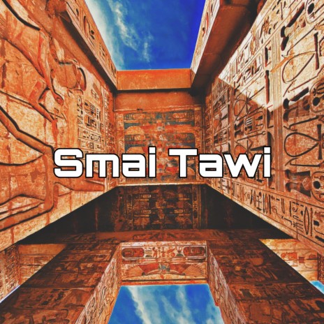Smai Tawi ft. Bamidele Hotep | Boomplay Music