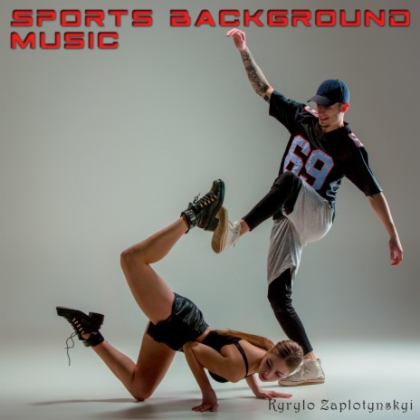 Sports Background Music | Boomplay Music