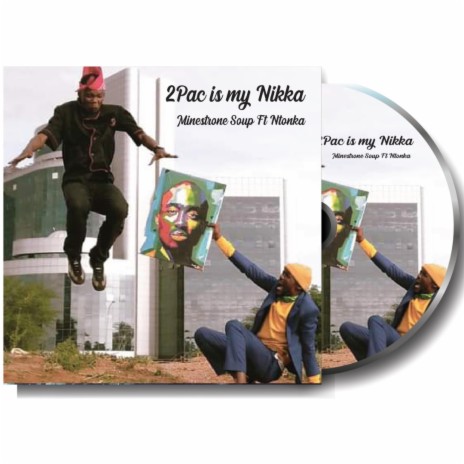 2pac is my Nikka (feat. Ntonka)