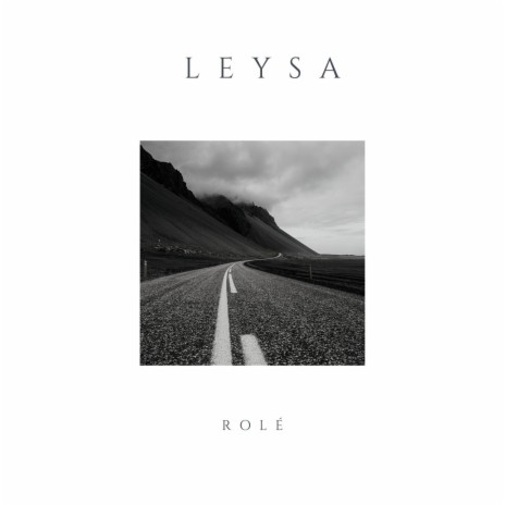 Leysa | Boomplay Music