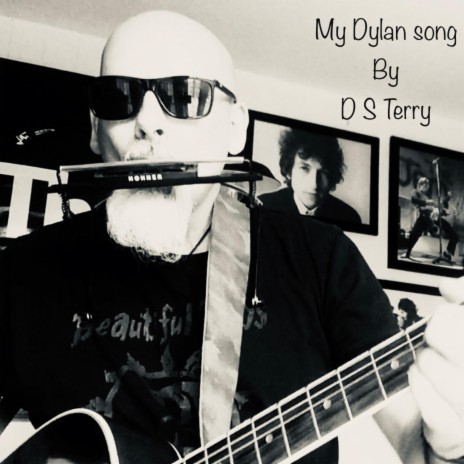 My Dylan Song (2020 th Dream)