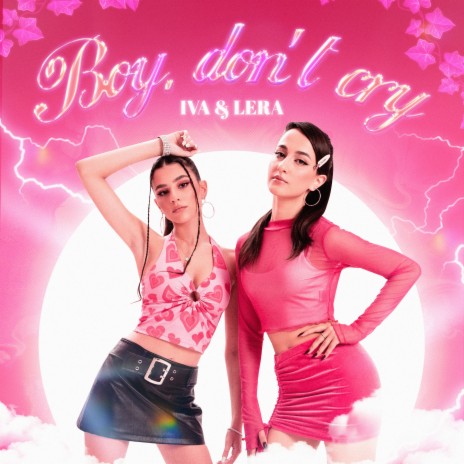 Boy, Don't Cry ft. LERA | Boomplay Music