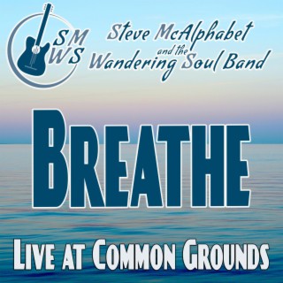 Breathe (Live at Common Grounds)