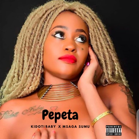 Pepeta ft. Msaga Sumu | Boomplay Music