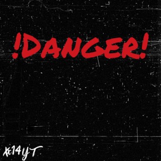 !DANGER! (Instrumental)