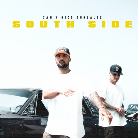 South Side ft. Nico gonzalez | Boomplay Music