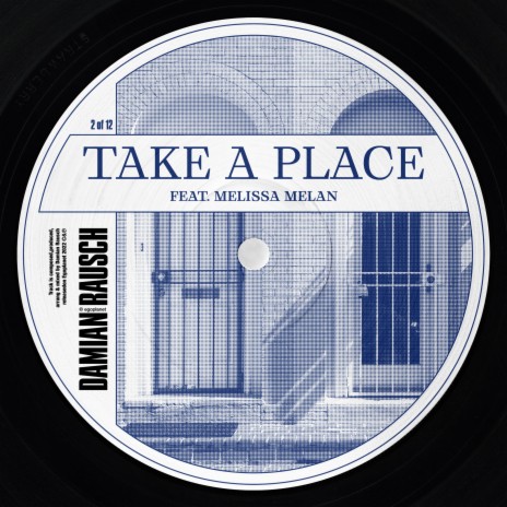 Take A Place ft. Melissa Melan | Boomplay Music