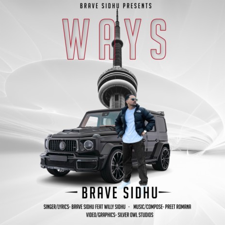 Ways ft. Willy Sidhu | Boomplay Music