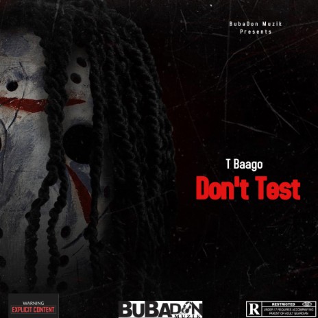 Don't Test | Boomplay Music