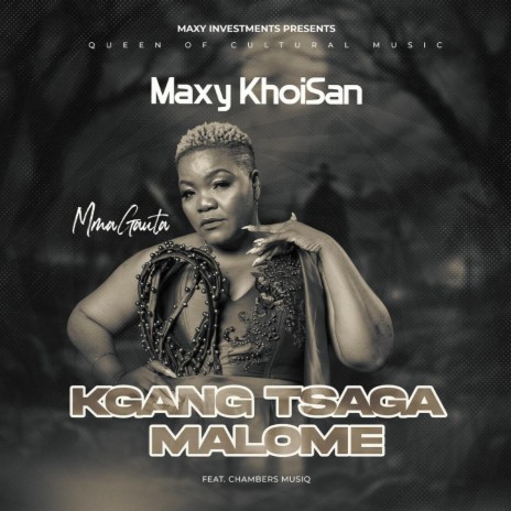 KGANG Tsaga MALOME | Boomplay Music