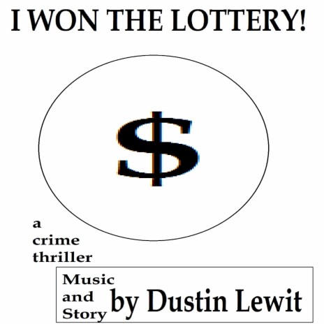 I Won The Lottery! | Boomplay Music