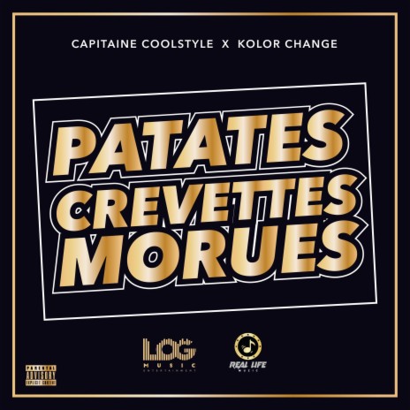 Patates crevettes morues ft. Kolor Change | Boomplay Music