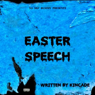 Easter Speech (Slowed)