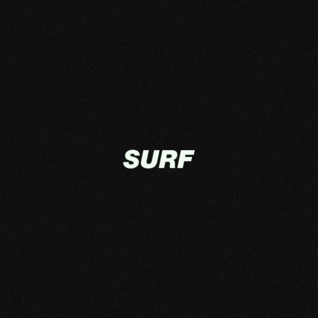 Surf | Boomplay Music