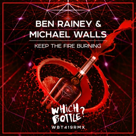 Keep The Fire Burning (Club Mix) ft. Michael Walls | Boomplay Music