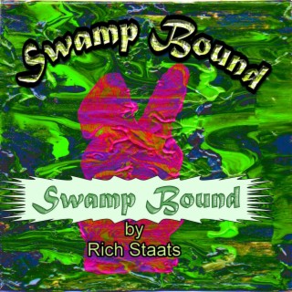 Swamp Bound