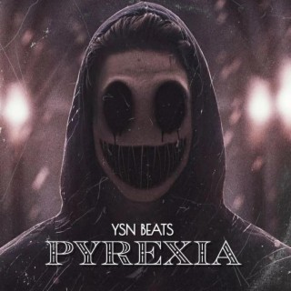 PYREXIA