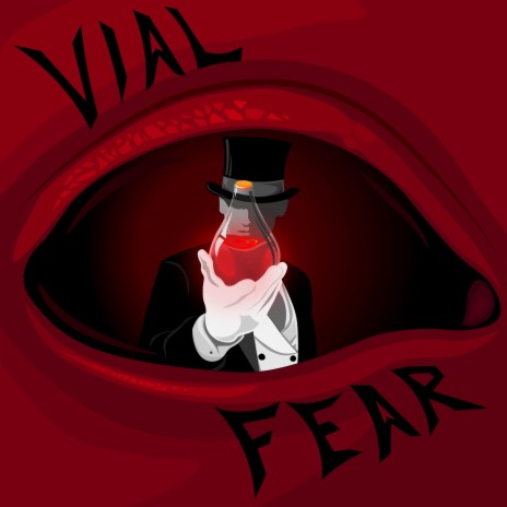 Vial of Fear | Boomplay Music