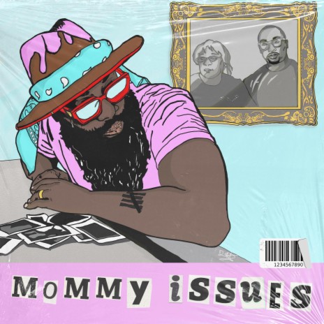 MOMMY ISSUES | Boomplay Music