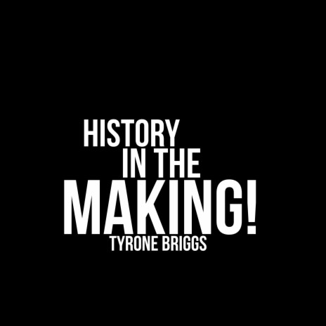 History in the Making | Boomplay Music