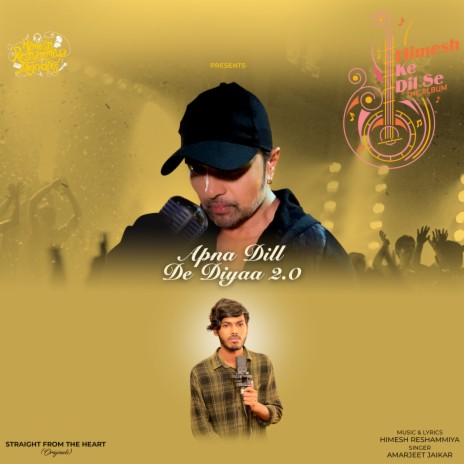 Apna Dill De Diyaa 2.0 ft. Himesh Reshammiya | Boomplay Music