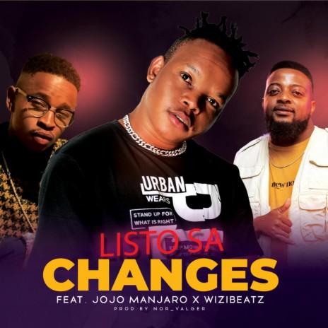 Changes (feat. Jojo Manjaro & Wizibeatz) | Boomplay Music