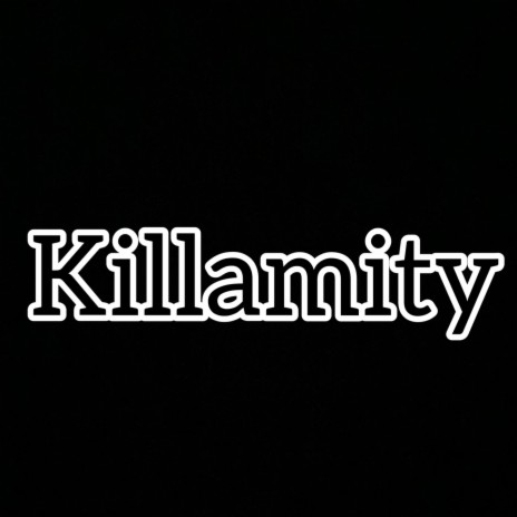 Kilamity | Boomplay Music