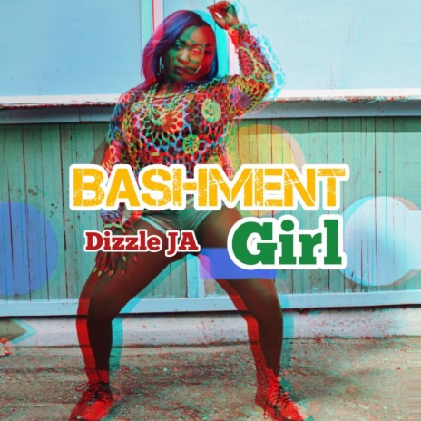 Bashment Girl | Boomplay Music